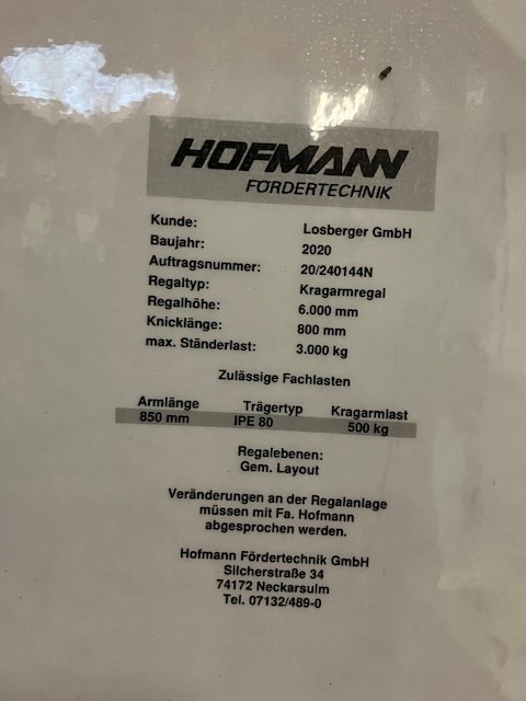 Kragarmregal, Hofmann, 6m hoch, 850mm tiefe Arme, zweiseitig lagertechnik